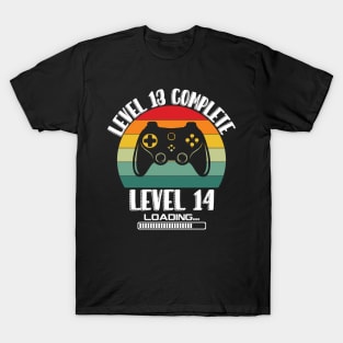 Level 13 Complete Level 14 Loading 13th Birthday Video Gamer T-Shirt